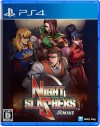 Night Slashers Remake...
