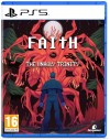 FAITH The Unholy Trinity PS5