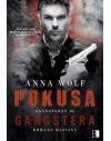 Pokusa Gangstera - Wolf Anna