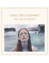 Cage The Elephant Tell Me...