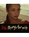 Sade Stronger Than Pride...